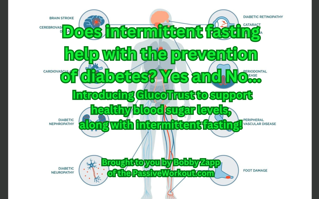 Does Intermittent Fasting Help With The Prevention Of Diabetes? Yes and No